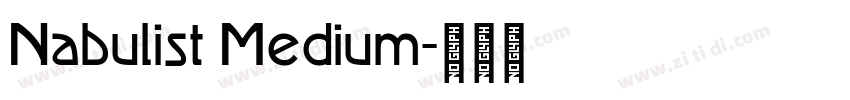 Nabulist Medium字体转换